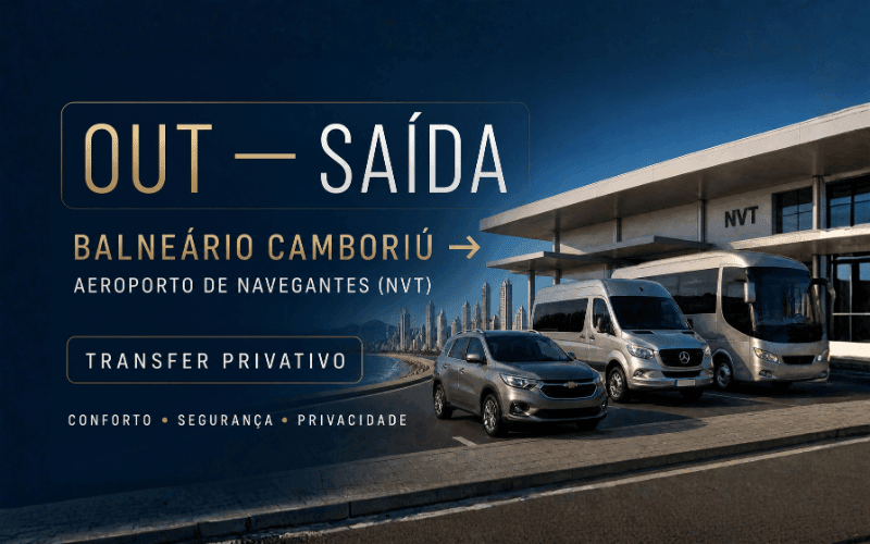 Transfer Privativo de Balneário Camboriú para Aeroporto de Navegantes